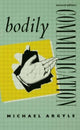 Book cover of: Bodily Communication. By: Michael Argyle