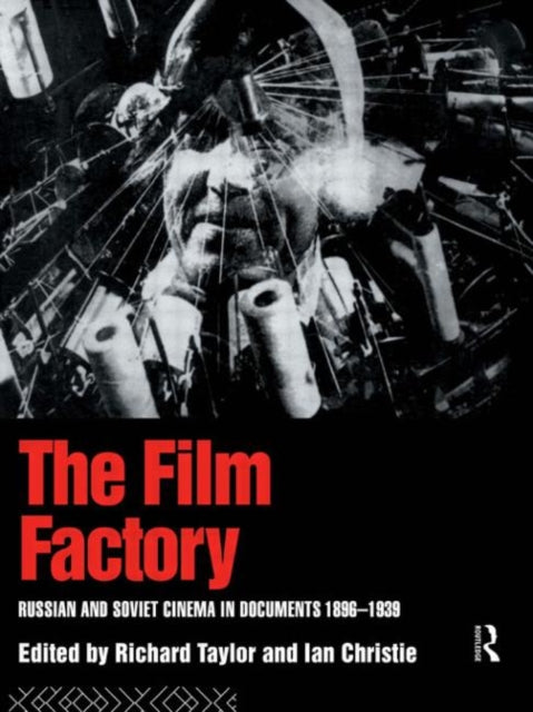 Book cover of: Film Factory. By: Ian Christie