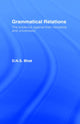 Book cover of: Grammatical Relations. By: D. N. S. Bhat