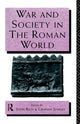 Book cover of: War and Society in the Roman World