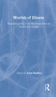 Book cover of: Worlds of Illness. By: Alan Radley