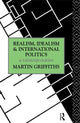 Book cover of: Realism, Idealism and International Politics