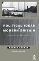 Book cover of: Political Ideas in Modern Britain. By: Rodney Barker