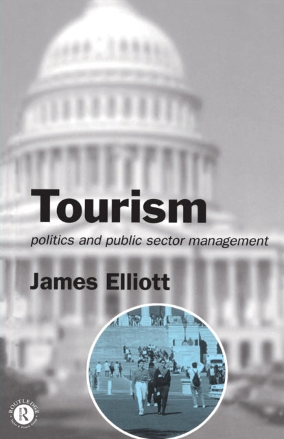 Book cover of: Tourism. By: James Elliott
