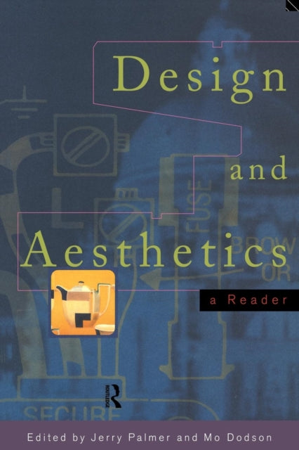 Book cover of: Design and Aesthetics. By: Jerry Palmer