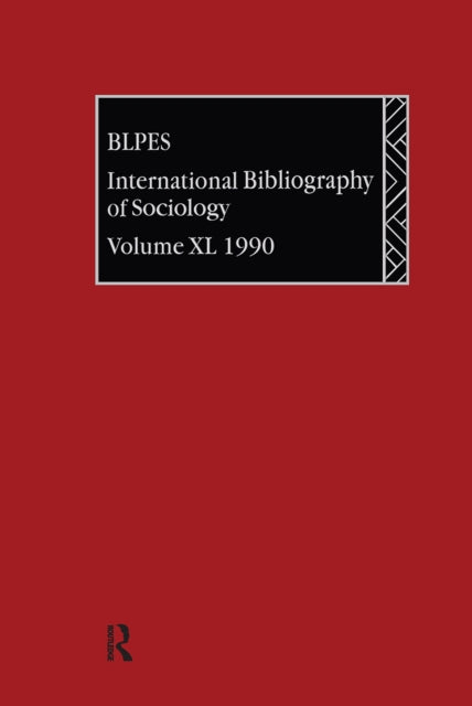 Book cover of: IBSS: Sociology: 1990 Vol 40. By: Brit Lib Pol &