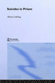 Book cover of: Suicides in Prison