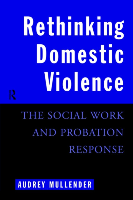 Book cover of: Rethinking Domestic Violence