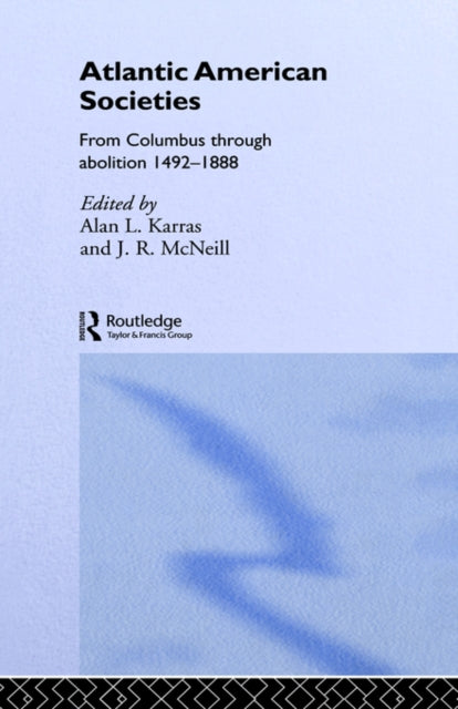 Book cover of: Atlantic American Societies. By: Alan L. Karras