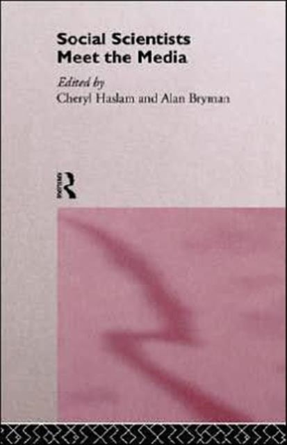 Book cover of: Social Scientists Meet the Media