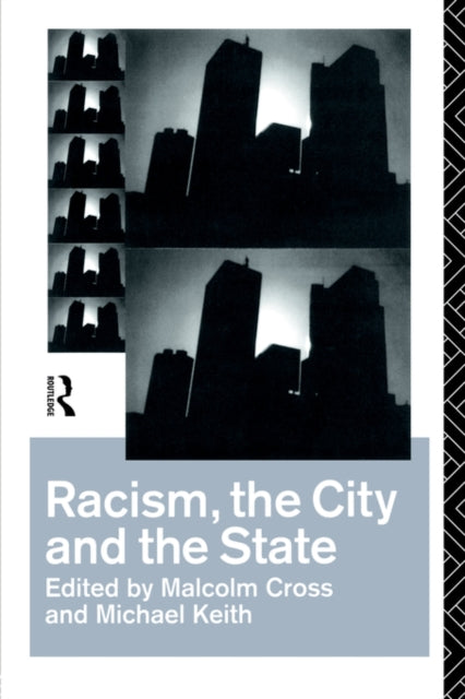 Book cover of: Racism, the City and the State