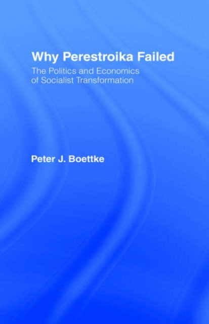 Book cover of: Why Perestroika Failed