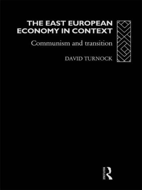 Book cover of: East European Economy in Context