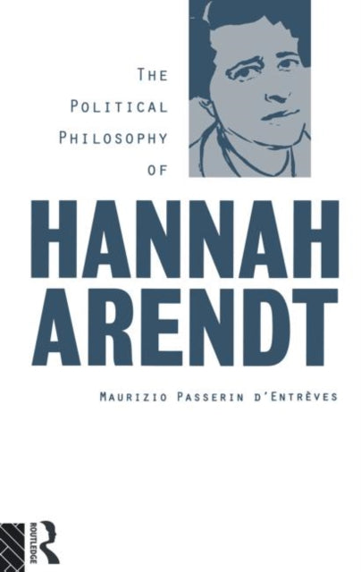 Book cover of: Political Philosophy of Hannah Arendt. By: Maur d'Entrèves