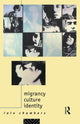 Book cover of: Migrancy, Culture, Identity