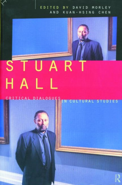 Book cover of: Stuart Hall. By: Dave Morley