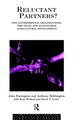 Book cover of: Reluctant Partners? Non-Governmental Organizations, the State and Sustainable Agricultural Development