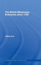Book cover of: British Missionary Enterprise since 1700. By: Jeffrey Cox, JEFFREY COX