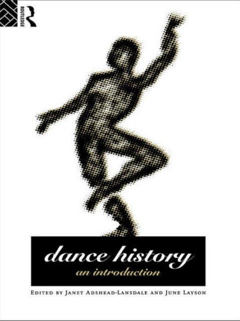 Book cover of: Dance History. By: Janet Layson