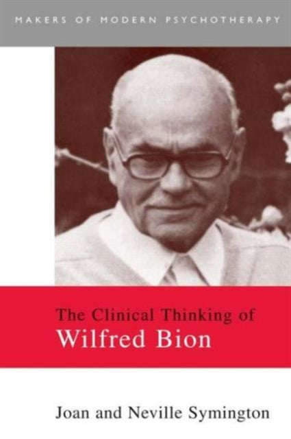 Book cover of: Clinical Thinking of Wilfred Bion