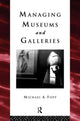Book cover of: Managing Museums and Galleries