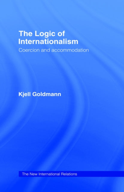 Book cover of: Logic of Internationalism