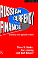 Book cover of: Russian Currency and Finance. By: Steve Hanke