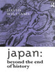 Book cover of: Japan: Beyond the End of History. By: David Williams