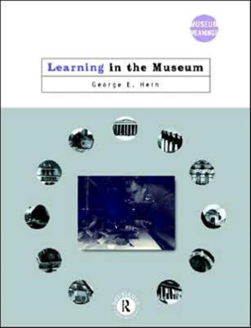 Book cover of: Learning in the Museum