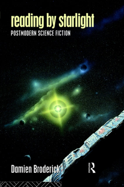 Book cover of: Reading by Starlight. By: Damien Broderick