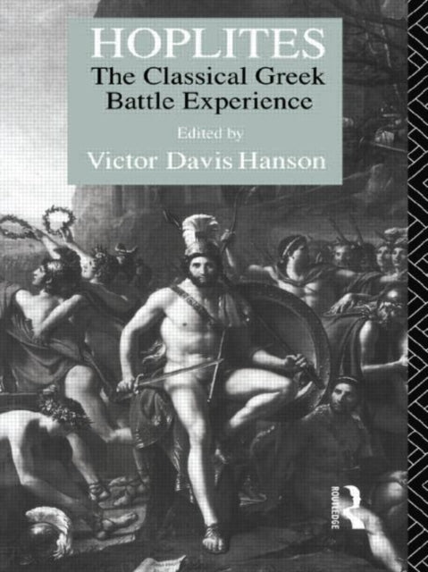 Book cover of: Hoplites. By: Victor Hanson