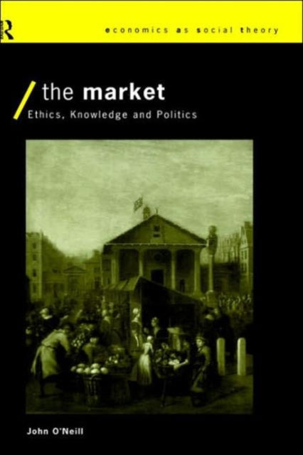 Book cover of: Market. By: John O'Neill