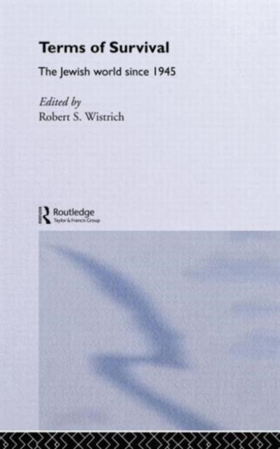 Book cover of: Terms of Survival. By: R. Wistrich