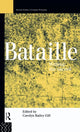 Book cover of: Bataille. By: Carolyn Gill