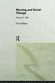 Book cover of: Nursing and Social Change. By: Monica F. Baly