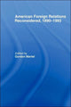 Book cover of: American Foreign Relations Reconsidered