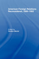 Book cover of: American Foreign Relations Reconsidered