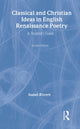 Book cover of: Classical and Christian Ideas in English Renaissance Poetry. By: Rivers