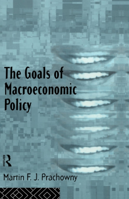 Book cover of: Goals of Macroeconomic Policy