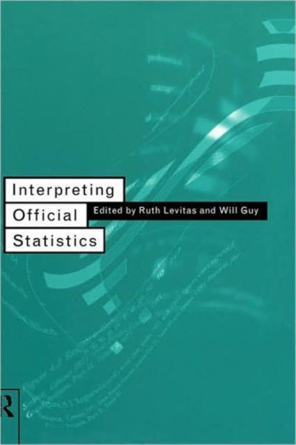 Book cover of: Interpreting Official Statistics