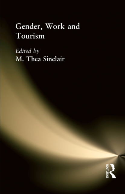 Book cover of: Gender, Work and Tourism
