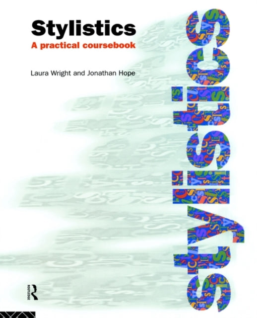 Book cover of: Stylistics. By: Jonathan Hope