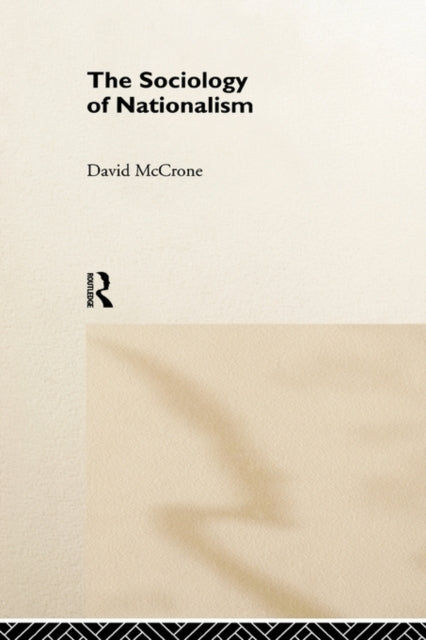 Book cover of: Sociology of Nationalism
