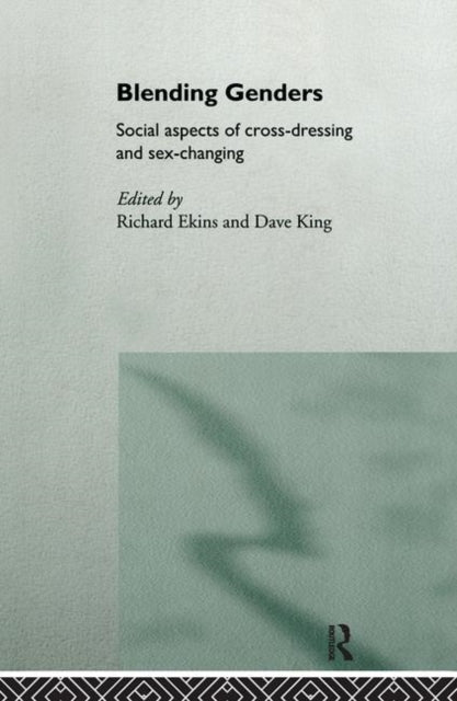 Book cover of: Blending Genders. By: Richard Ekins