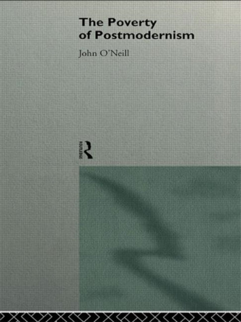 Book cover of: Poverty of Postmodernism