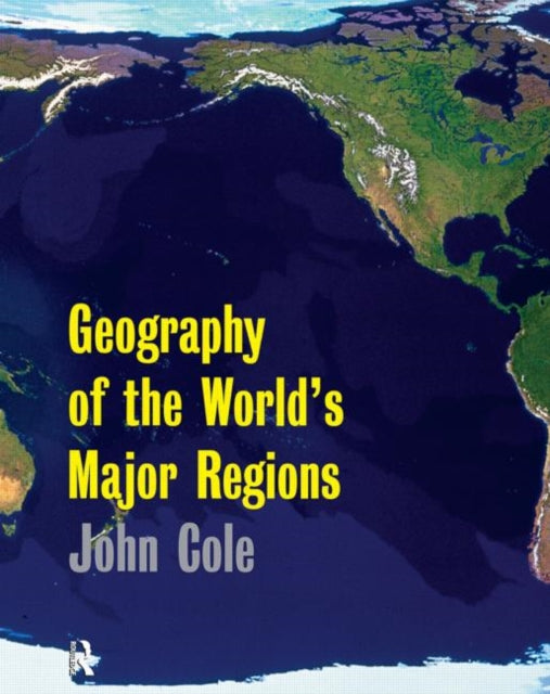 Book cover of: Geography of the World's Major Regions