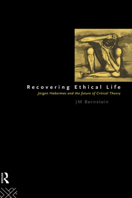 Book cover of: Recovering Ethical Life