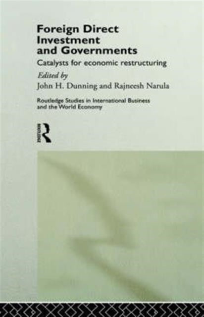 Book cover of: Foreign Direct Investment and Governments. By: John Dunning