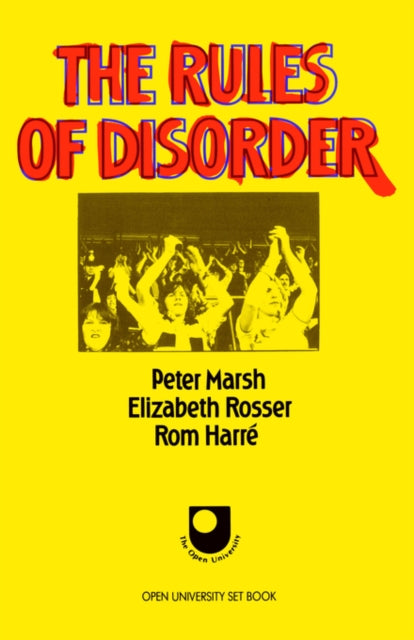 Book cover of: Rules of Disorder. By: Peter Marsh