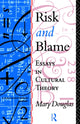 Book cover of: Risk and Blame. By: Mary Douglas